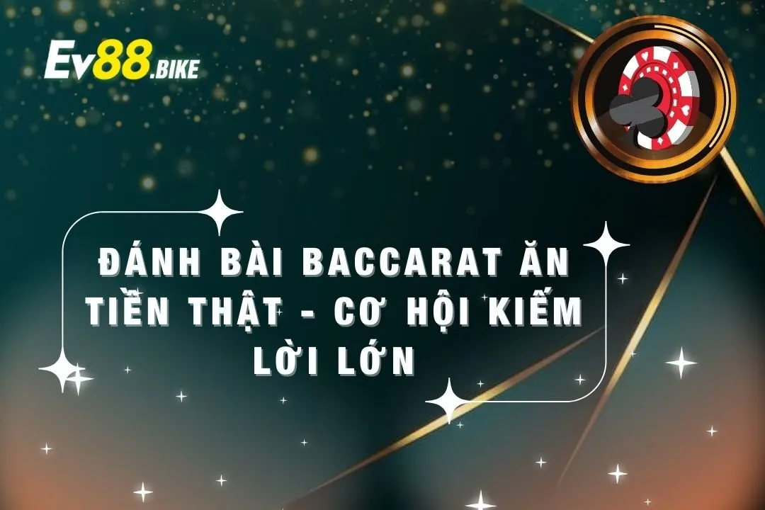 Game bài baccarat ev88