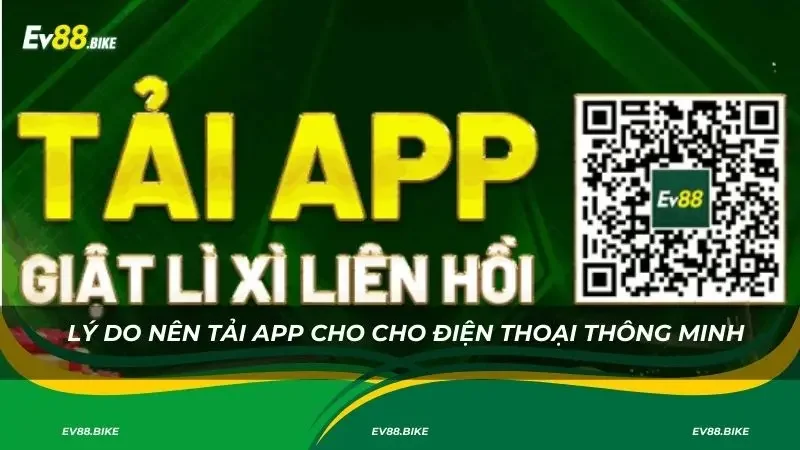 Lý do nên tải app cho cho điện thoại thông minh